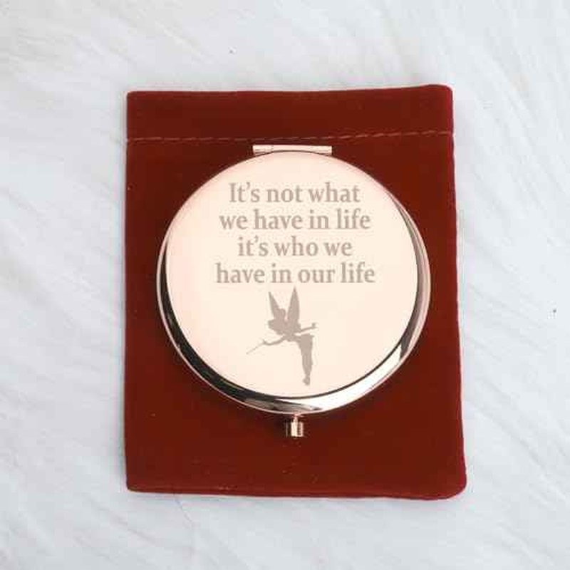 WUSUANED Fairy Princess Makeup Mirror It¡¯s Not What We Have in Life It¡¯s Who We Have in Our Life Jewelry Princess Gift Peter Gift Cartoon Fan Gift