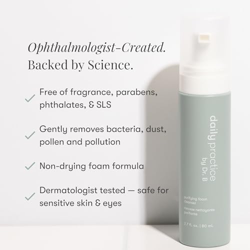 Daily Practice Dr. B Purifying Foam Cleanser - Gentle Eyelid Cleanser & Eyelash Wash for Sensitive & Dry Eyes, Blepharitis Treatment - Ophthalmologist-Created, Paraben/Phthalate/SLS-Free - 2.7 fl oz