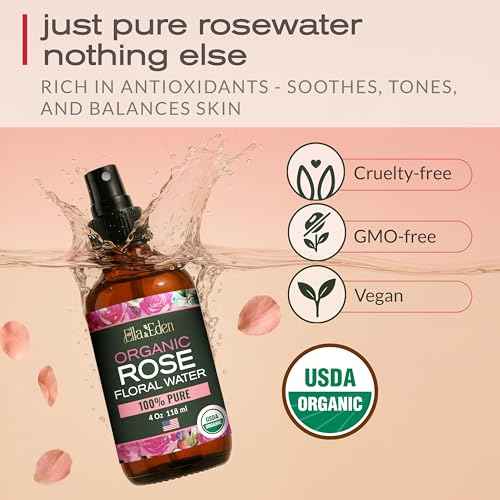 Ella & Eden Organic Rose Water Spray for Face, Hair - Hydrating, Refreshing Face Mist - USDA Certified 100% Pure Steam Distilled Hexane-Free - 4 Fl Oz