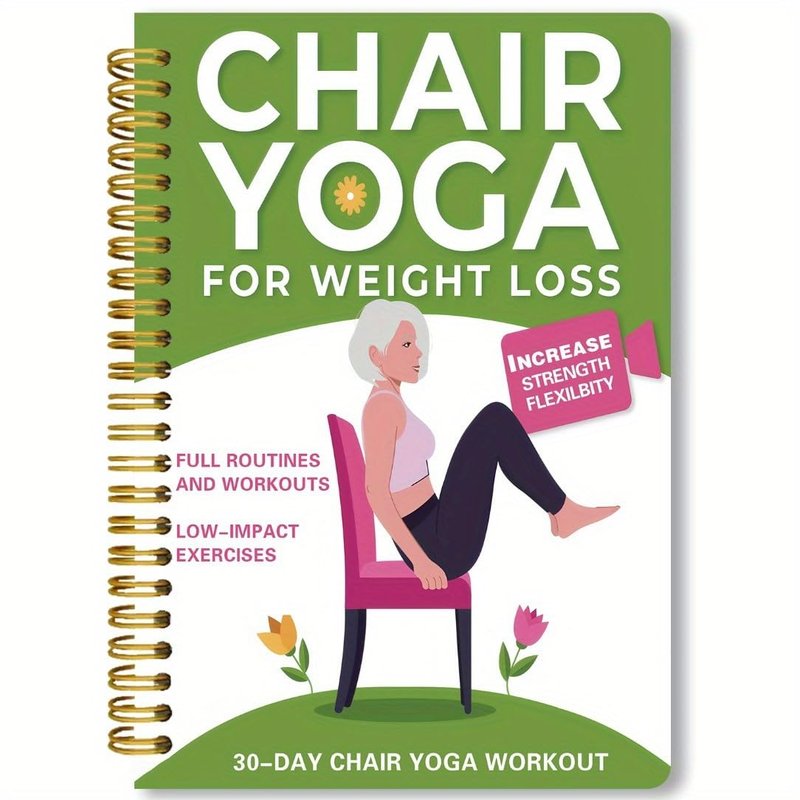Chair Yoga for Seniors Over 60 Book & Chart, Chair Yoga for Weight Loss & Toning, 30-Day Challenge, Exercise Book for Seniors over 60 (Green)