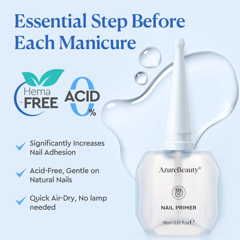 AZUREBEAUTY 18ml Nail Primer, No Lift Strong Adhesion Nail Prep Acid-Free & HEMA-Free Bond, Fast Air Dry for Gel Polish, Acrylic & Press On Nails Long-Lasting Salon Results