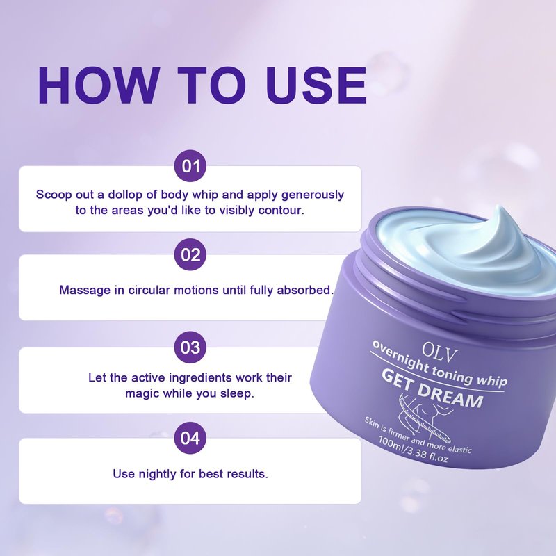 OLV Overnight Toning Whip, Body Firming Cream for Women, Anti Wrinkle Moisturizing Toning Whip, Smooth & Tight Skin Help Target The Appearance Of Loose Skin for All Skin Types (3.38 oz)