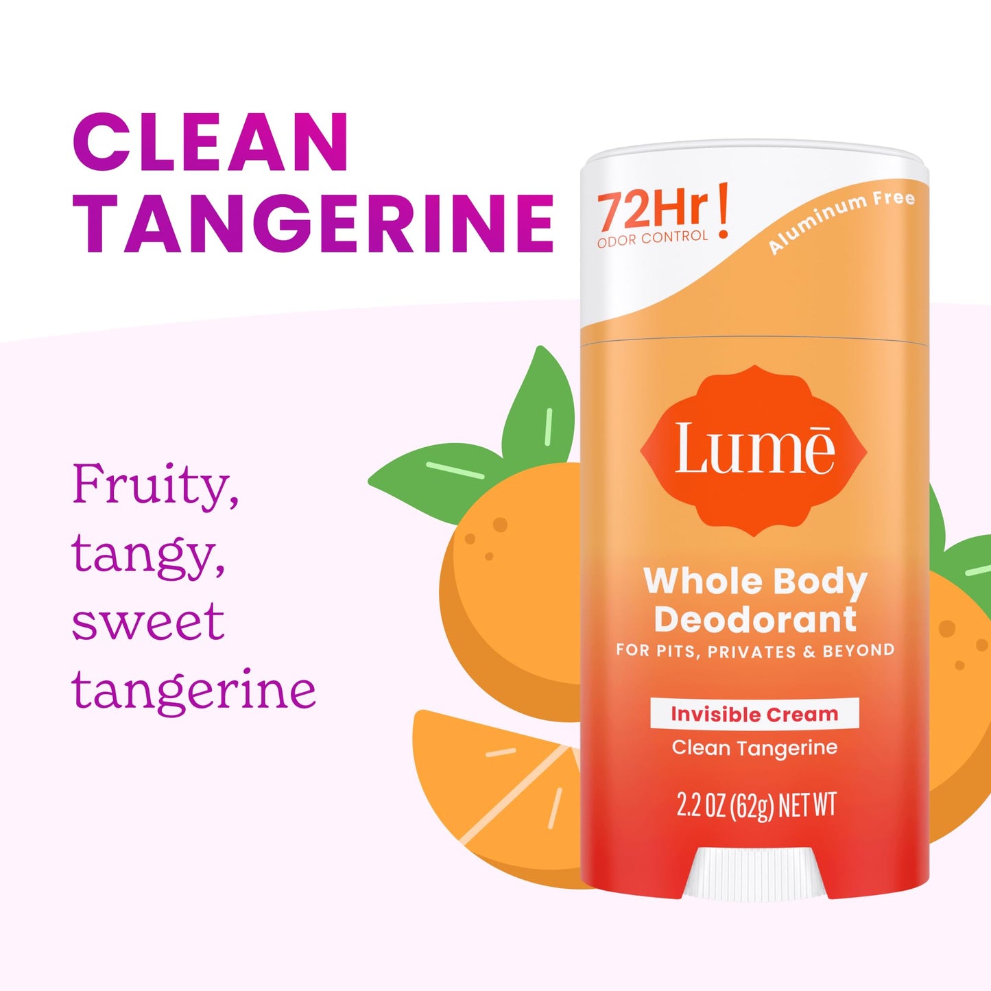 Lume Whole Body Deodorant - Invisible Cream Stick - 72 Hour Odor Control - Aluminum Free, Baking Soda Free, Skin Safe - 2.2 Ounce (Clean Tangerine)
