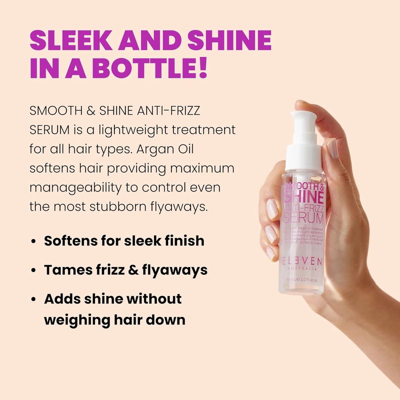 ELEVEN AUSTRALIA Smooth & Shine Anti-Frizz Serum | Tame Frizzy Hair, Add Shine - Lightweight Formula, 2 fl oz
