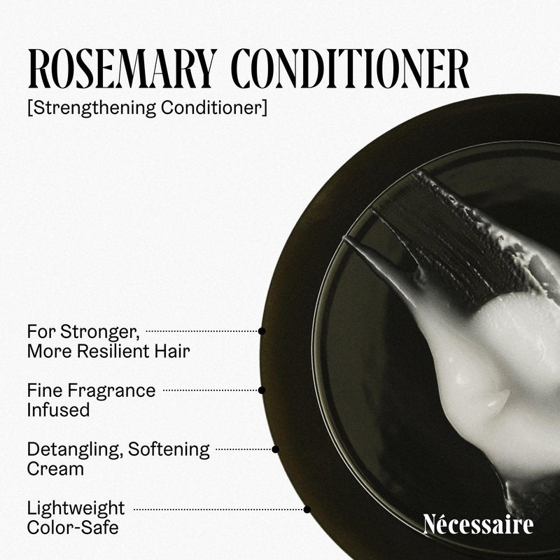 Nécessaire Rosemary Hair Duo | Multi-Protein Strengthening Rosemary Shampoo and Conditioner Set For Thinning Hair. For Women + Men. Free Of Sulfates. Color-Safe. 250 ml / 8.4 oz