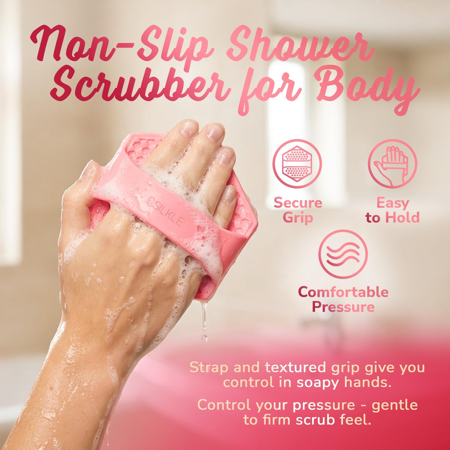 SILKLE Silicone Body Scrubber – Gentle Exfoliating Shower Scrubber for Body & Bath, Silicone Shower Brush & Loofah Alternative – Non-Slip Silicone Body Brush, Quick Dry, Hygienic - Pink