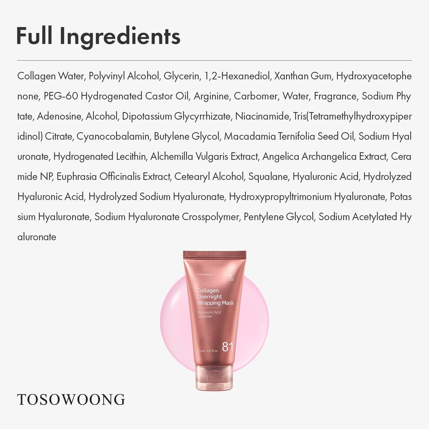TOSOWOONG Collagen Overnight Wrapping Mask, 81% Collagen Peel Off Facial Mask for Firming Glass Glow Skin, 8 Hyaluronic Acids, Anti-Aging, Elasticity & Hydration, Korean Skincare, 75 ml / 2.53 fl. oz.