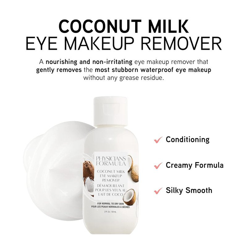 Physicians Formula Eye Makeup Remover - Coconut Milk, Oil-Free & Dermatologist Tested, 2 Fl Oz