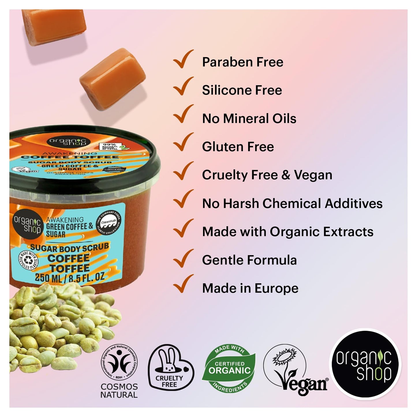 Organic Shop Green Coffee & Sugar Body Scrub, Awakening Coffee Toffee Exfoliating Sugar Scrub, 99% Natural Origin, COSMOS Natural, Organic & Vegan Body Exfoliator, Made in Europe