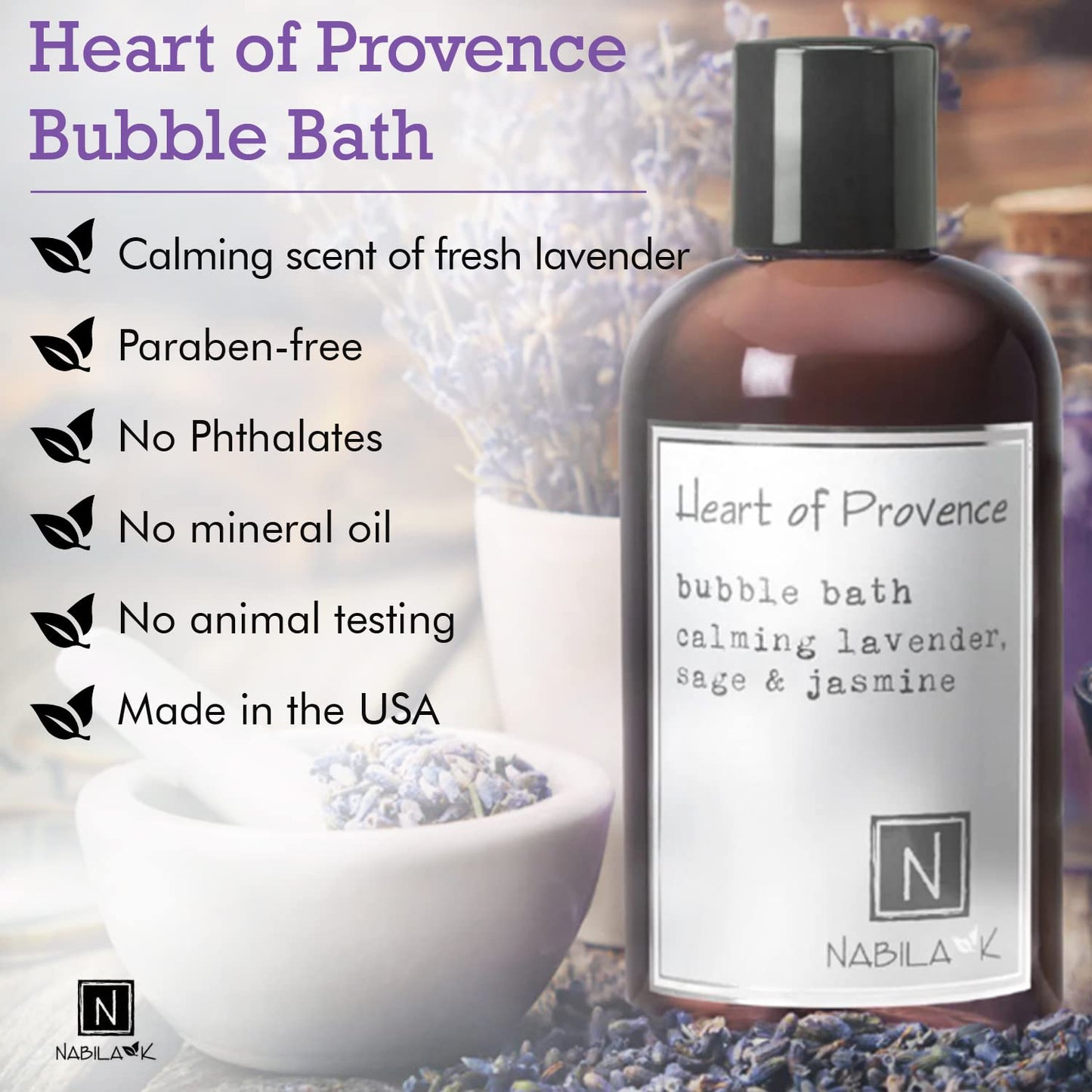 Nabila K Heart of Provence Bubble Bath with Lavender, Sage & Jasmine | Natural & Organic, Sulfate-Free, Tear-Free | Luxury Aromatherapy Bath Soak for Sensitive Skin | for Women & Men, 16 oz