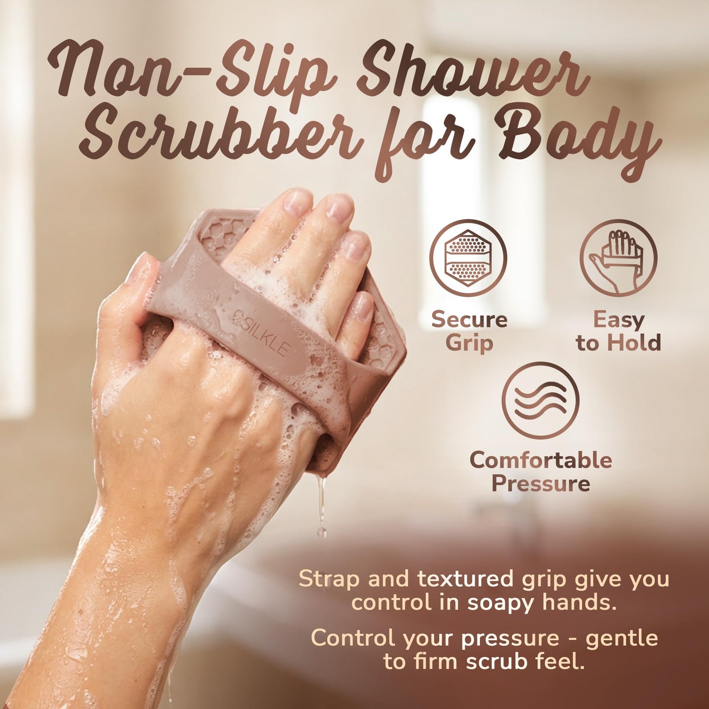SILKLE Silicone Body Scrubber – Gentle Exfoliating Shower Scrubber for Body & Bath, Silicone Shower Brush & Loofah Alternative – Non-Slip Silicone Body Brush, Quick Dry, Hygienic - Brown