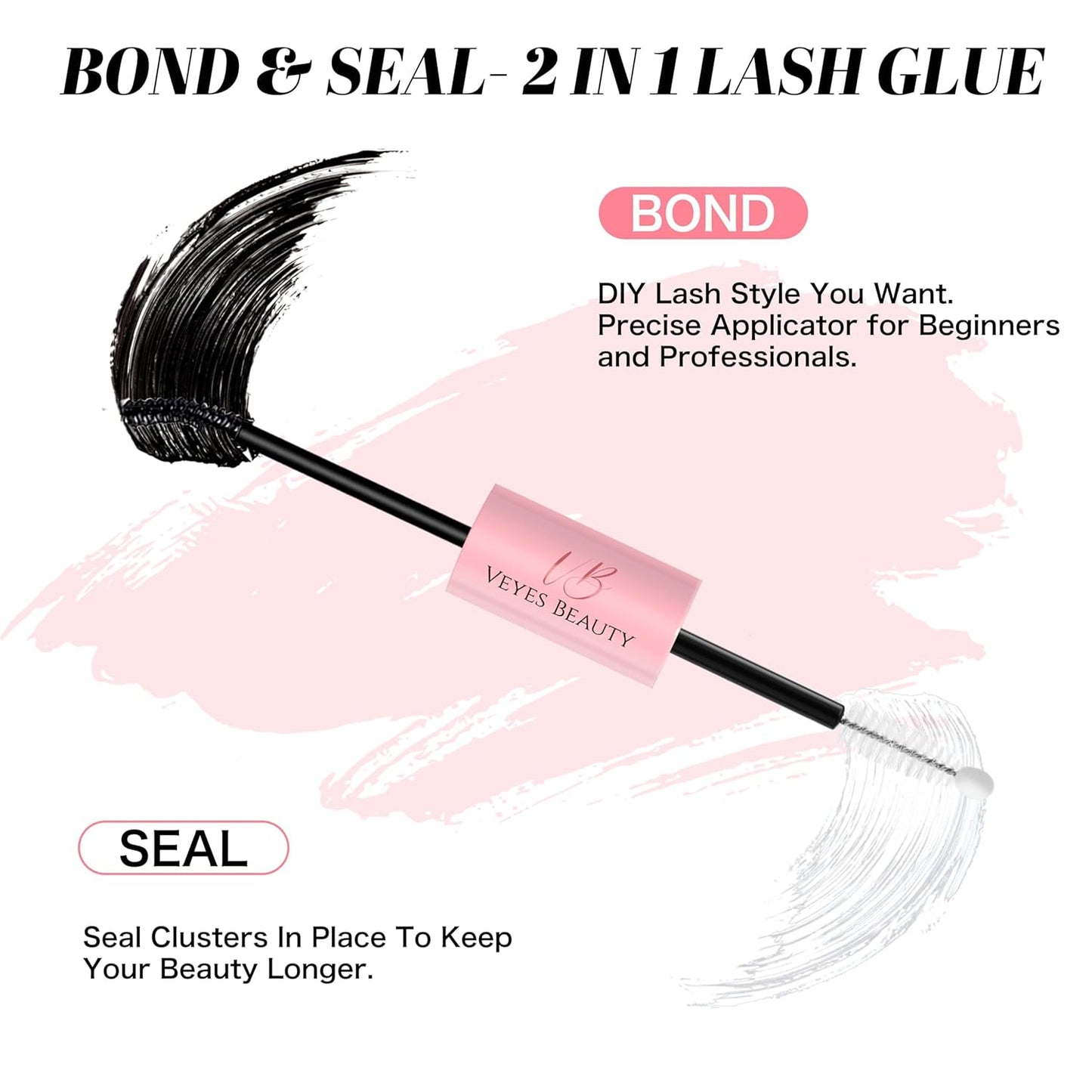 VEYESBEAUTY Lash Bond and Seal - Waterproof 2-in-1 Cluster Lash Glue for Long-Lasting Hold | 5ml + 5ml