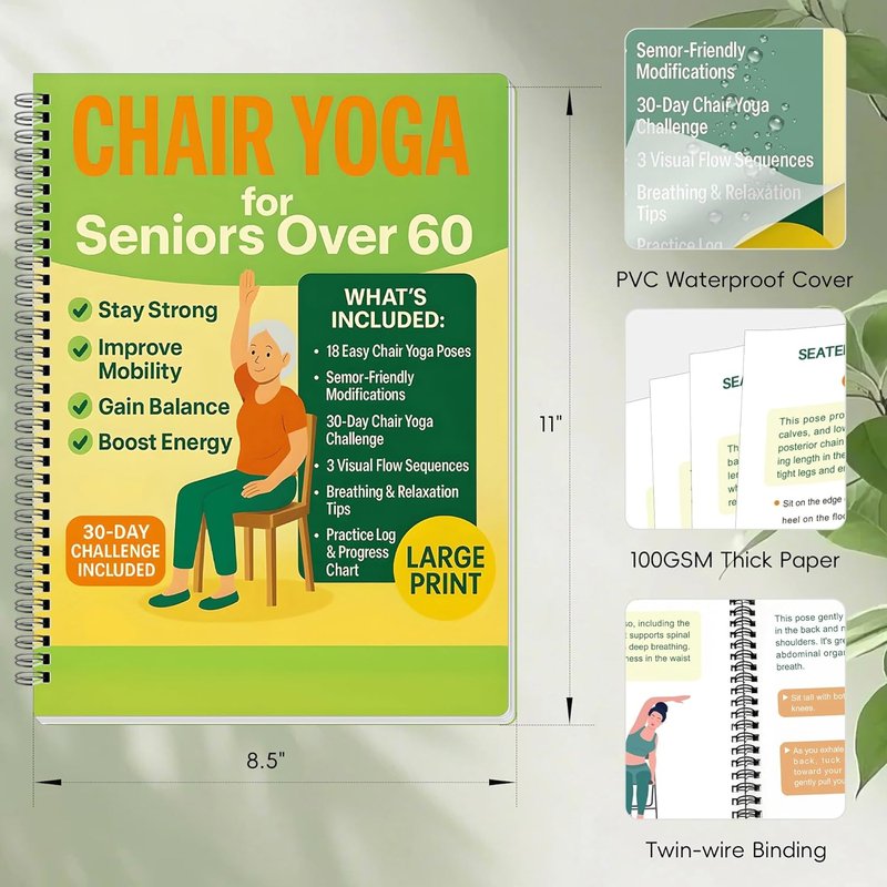 Chair Yoga for Seniors | 30-Day Gentle Seated Yoga Challenge for Weight Loss & Flexibility - 8.5x11" Guide