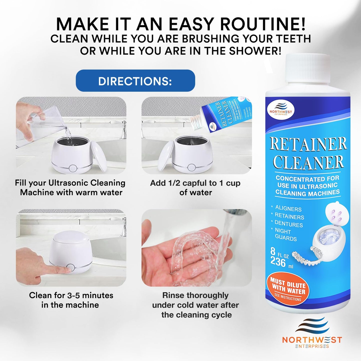 NORTHWEST ENTERPRISES Ultrasonic Retainer Cleaner Solution Concentrate for Ultrasonic Machines - Cleans Mouthguards, Invisalign & Nightguards - Odor, Stain & Discoloration Remover (8 oz)