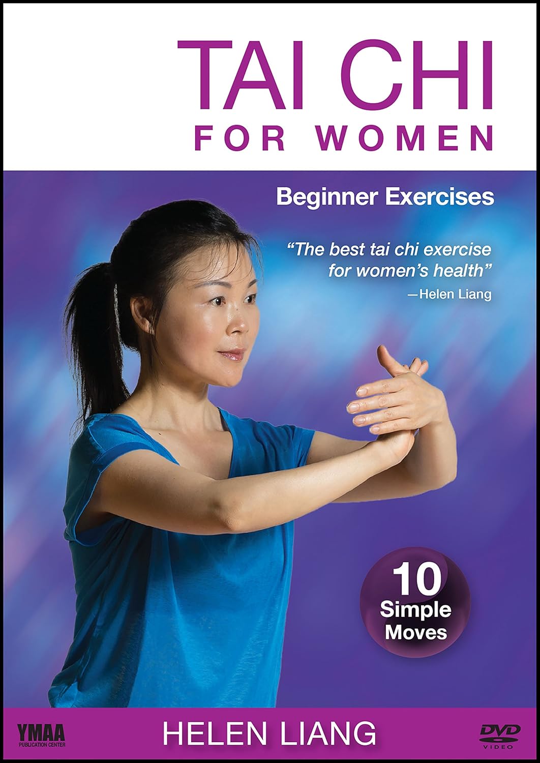 YMAA Tai Chi DVD for Women | Beginner Exercises with Master Helen Liang - Health Benefits for All Ages