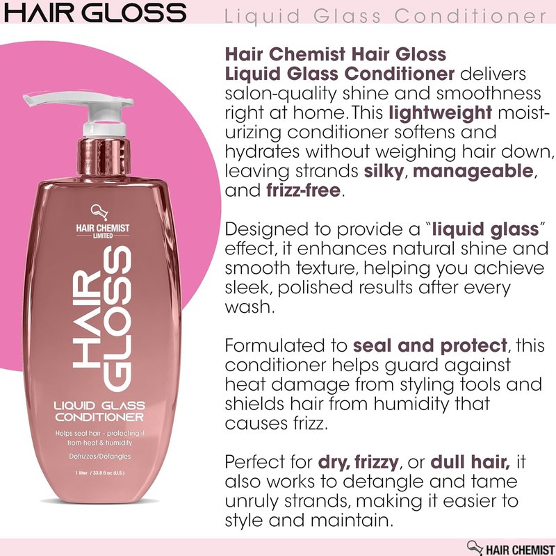 Hair Chemist Hair Gloss Conditioner - Frizz Reducing Liquid Glass Formula | 33.8 oz, Lightweight Shine Enhancer